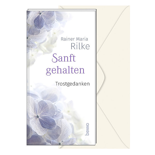 Sanft gehalten, Rainer Maria Rilke