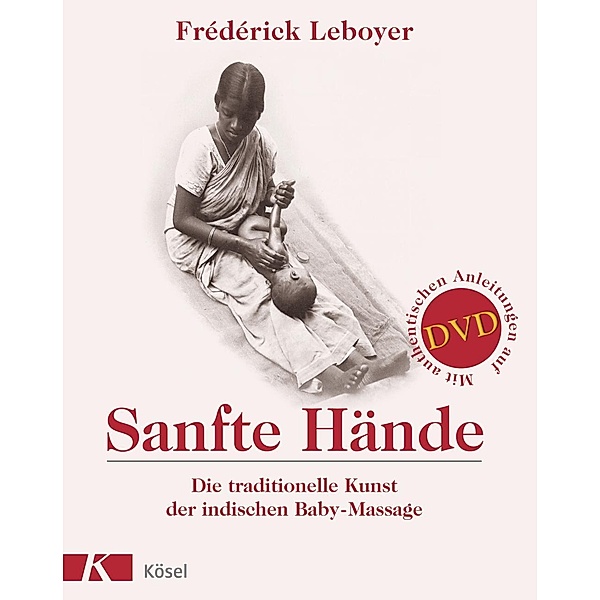 Sanfte Hände, m. DVD, Frederick Leboyer