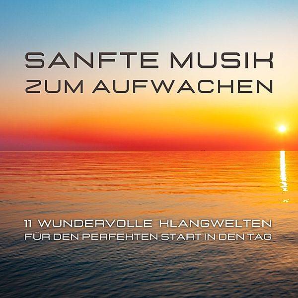 Sanfte Musik zum Aufwachen, Laura Malina Herzig