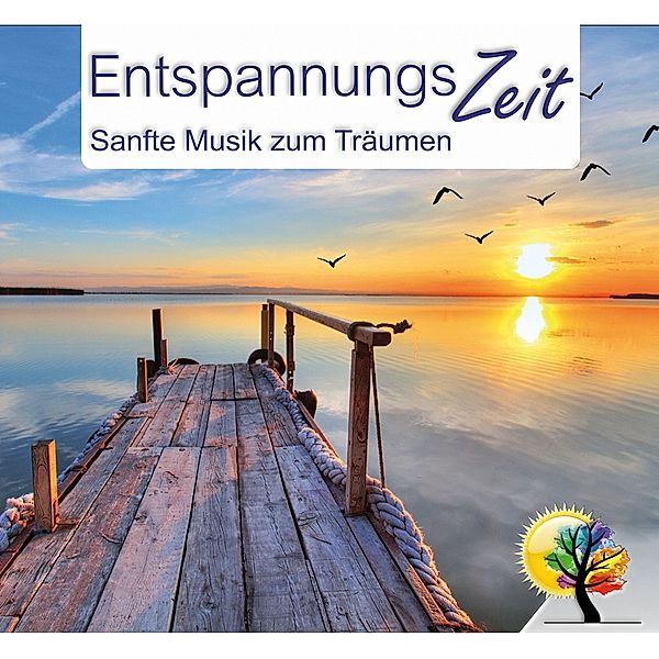 Sanfte Musik Zum Träumen, Entspannungszeit