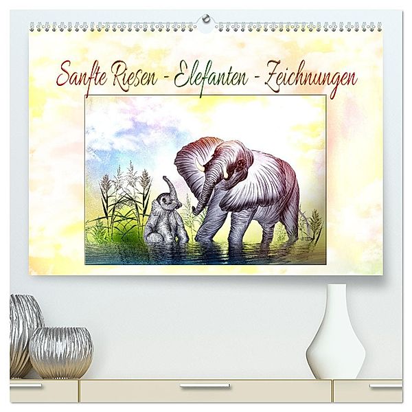 Sanfte Riesen - Elefanten-Zeichnungen (hochwertiger Premium Wandkalender 2024 DIN A2 quer), Kunstdruck in Hochglanz, Dusanka Djeric