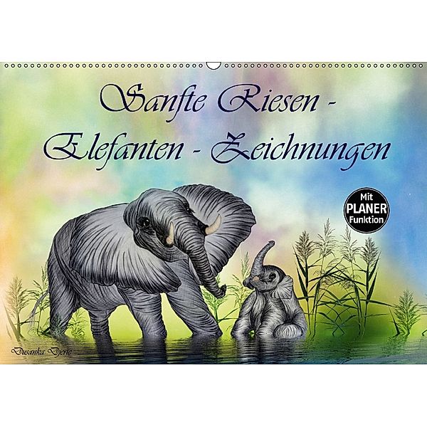 Sanfte Riesen - Elefanten-Zeichnungen (Wandkalender 2018 DIN A2 quer) Dieser erfolgreiche Kalender wurde dieses Jahr mit, Dusanka Djeric