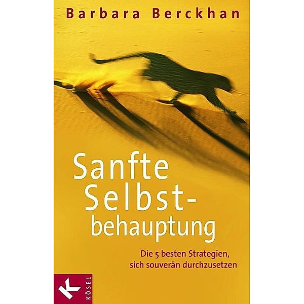 Sanfte Selbstbehauptung, Barbara Berckhan