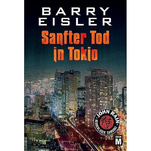 Sanfter Tod in Tokio, Barry Eisler