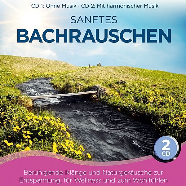 Sanftes Bachrauschen-Beruhigende Klänge, Naturklang