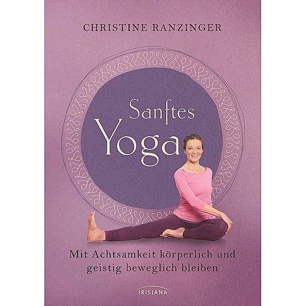 Sanftes Yoga, Christine Ranzinger