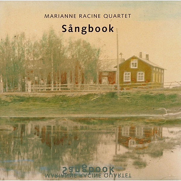 Sangbook, Marianne-Quartet Racine