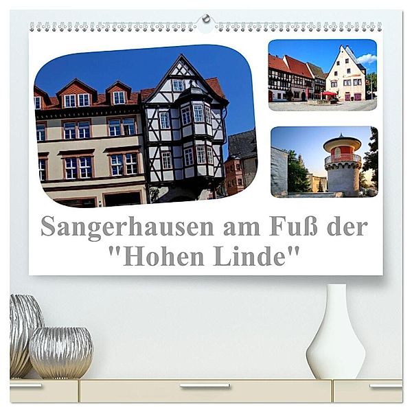 Sangerhausen am Fusse der Hohen Linde (hochwertiger Premium Wandkalender 2024 DIN A2 quer), Kunstdruck in Hochglanz, Elke Krone