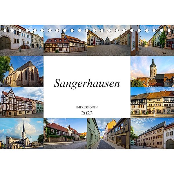 Sangerhausen Impressionen (Tischkalender 2023 DIN A5 quer), Dirk Meutzner