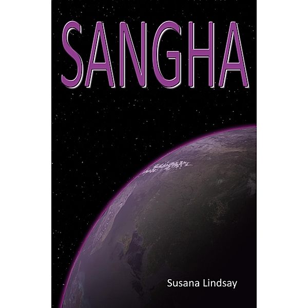 Sangha: U.S. English edition, Susana Lindsay