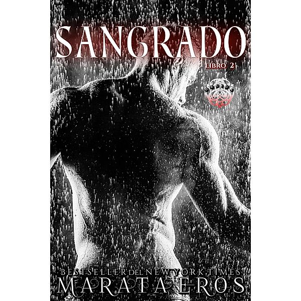 Sangrado (DRUID, #2) / DRUID, Marata Eros