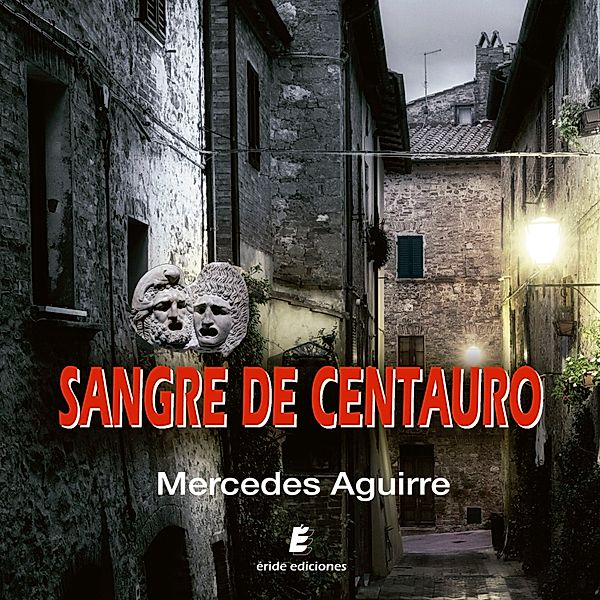 Sangre de centauro, Mercedes Aguirre