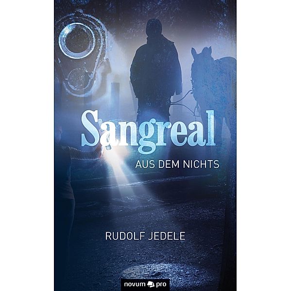 Sangreal, Rudolf Jedele