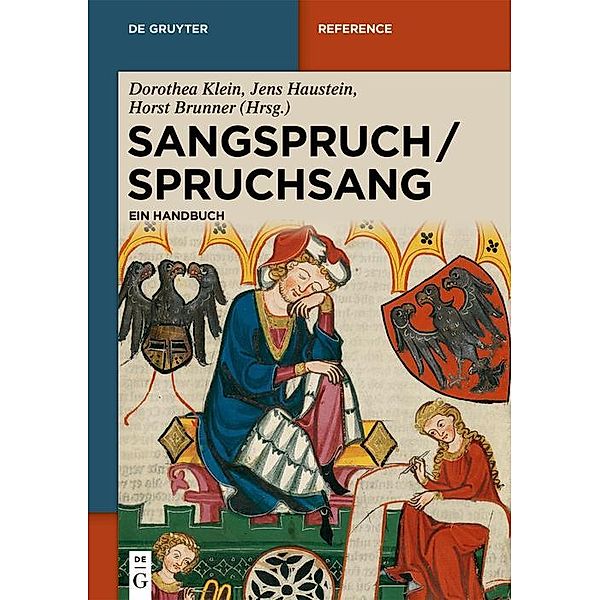 Sangspruch / Spruchsang / De Gruyter Reference