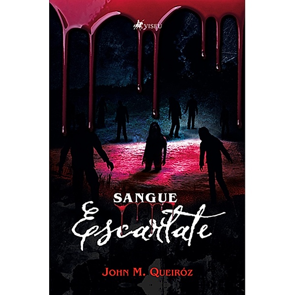 Sangue Escarlate, John M. Queiróz