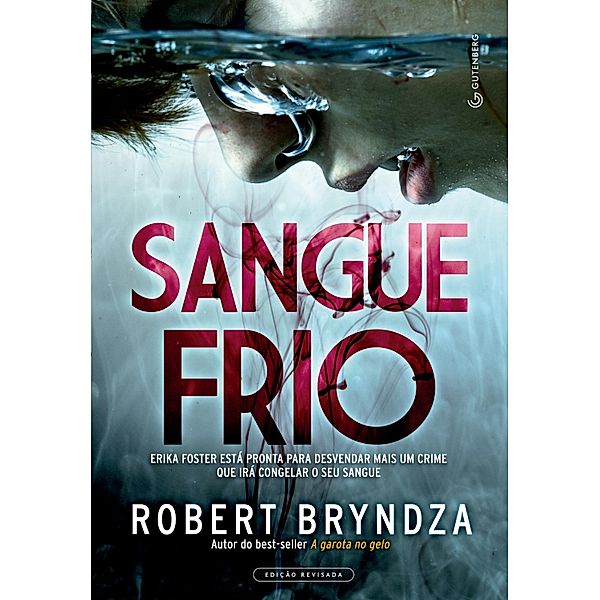 Sangue Frio / Detetive Erika Foster Bd.5, Robert Bryndza