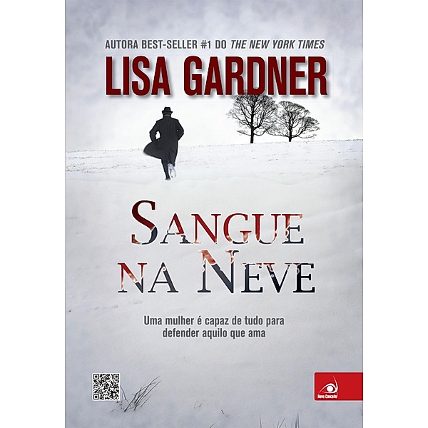 Sangue na neve, Lisa Gardner