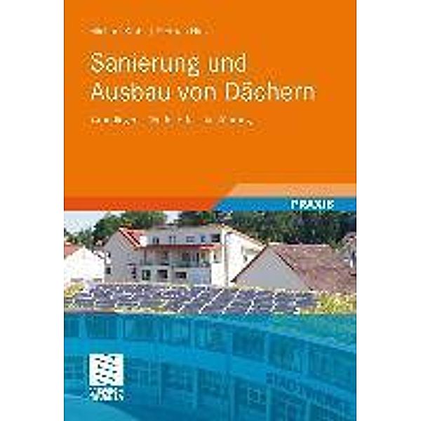 Sanierung und Ausbau von Dächern, Michael Stahr, Dietrich Hinz