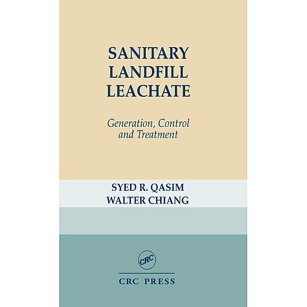 Sanitary Landfill Leachate, Syed R. Qasim