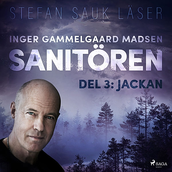 Sanitören - 3 - Sanitören 3: Jackan, Inger Gammelgaard Madsen