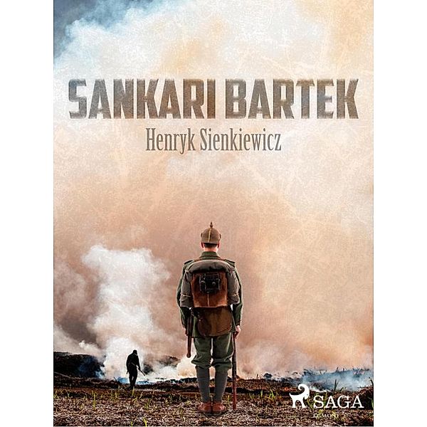 Sankari Bartek / World Classics, Henryk Sienkiewicz