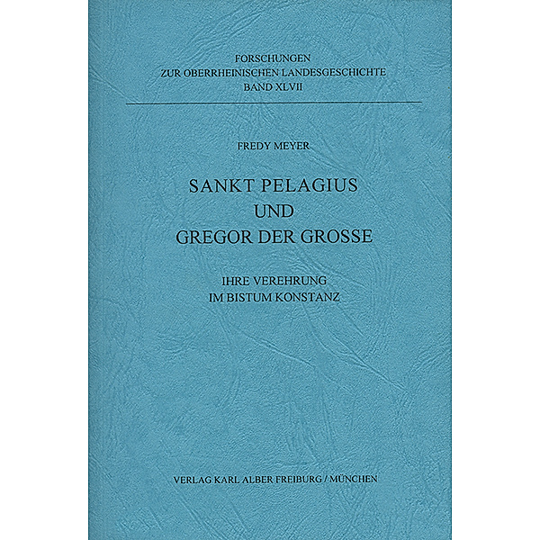 Sankt Pelagius und Gregor der Grosse, Fredy Meyer