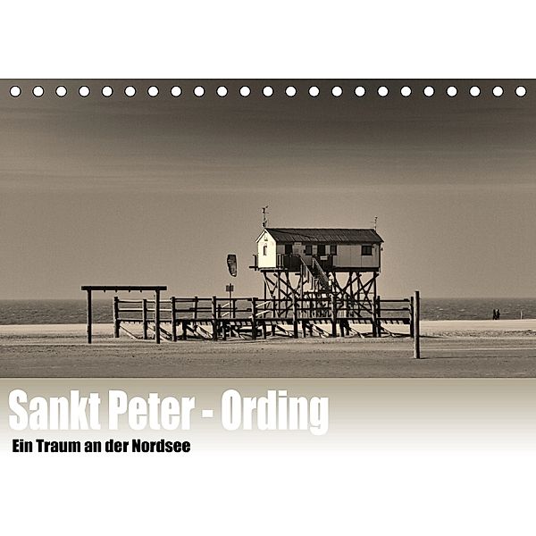 Sankt Peter-Ording. Ein Traum an der Nordsee (Tischkalender 2018 DIN A5 quer), Guido Wulf