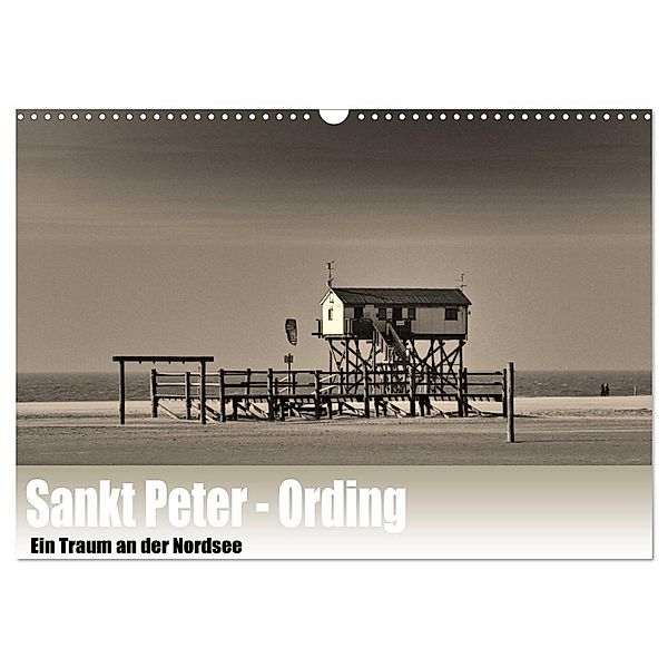 Sankt Peter-Ording. Ein Traum an der Nordsee (Wandkalender 2024 DIN A3 quer), CALVENDO Monatskalender, Guido Wulf