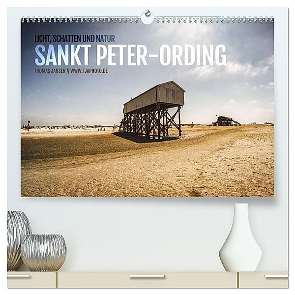 Sankt Peter-Ording. Licht, Schatten und Natur (hochwertiger Premium Wandkalender 2024 DIN A2 quer), Kunstdruck in Hochglanz, Thomas Jansen