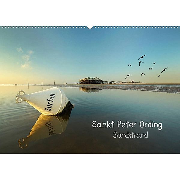 Sankt Peter Ording Sandstrand (Wandkalender 2023 DIN A2 quer), Jenny Sturm