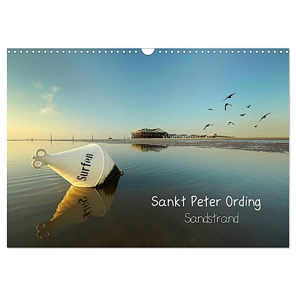 Sankt Peter Ording Sandstrand (Wandkalender 2024 DIN A3 quer), CALVENDO Monatskalender, Jenny Sturm