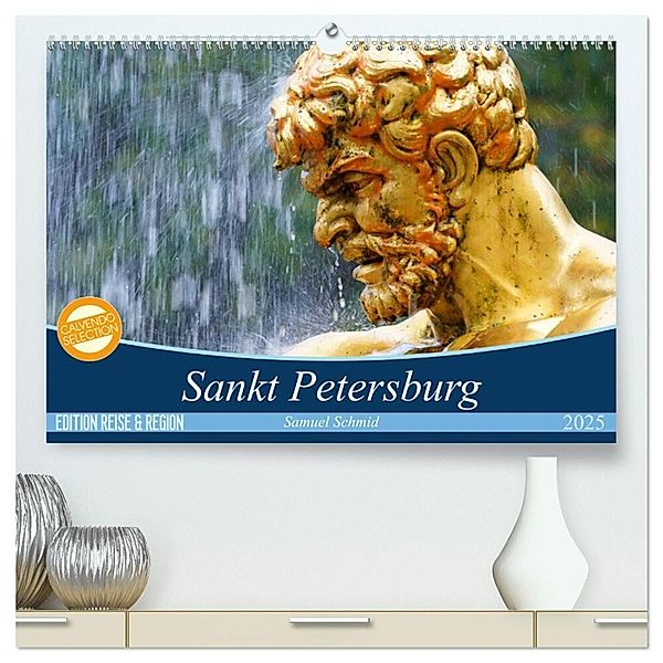 Sankt Petersburg (hochwertiger Premium Wandkalender 2025 DIN A2 quer), Kunstdruck in Hochglanz, Calvendo, huttwil (schweiz), samuel schmid