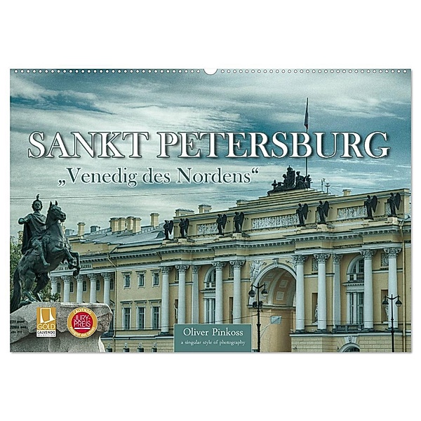 Sankt Petersburg - Venedig des Nordens (Wandkalender 2024 DIN A2 quer), CALVENDO Monatskalender, Oliver Pinkoss