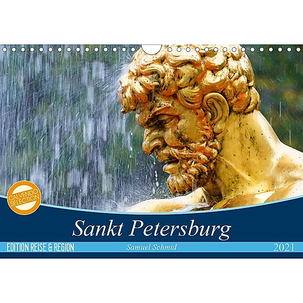 Sankt Petersburg (Wandkalender 2021 DIN A4 quer), Samuel Schmid, huttwil (schweiz)