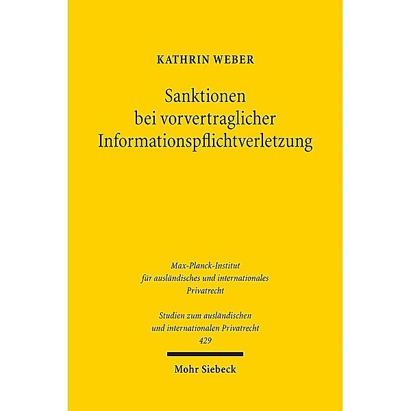 Sanktionen bei vorvertraglicher Informationspflichtverletzung, Kathrin Weber