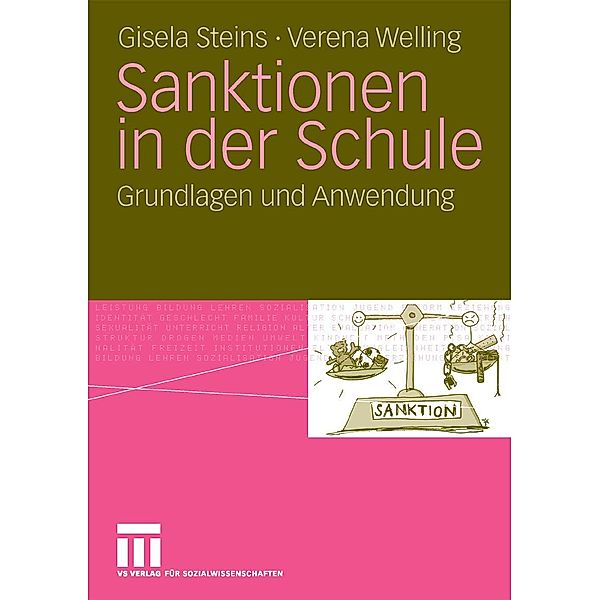 Sanktionen in der Schule, Gisela Steins, Verena Welling