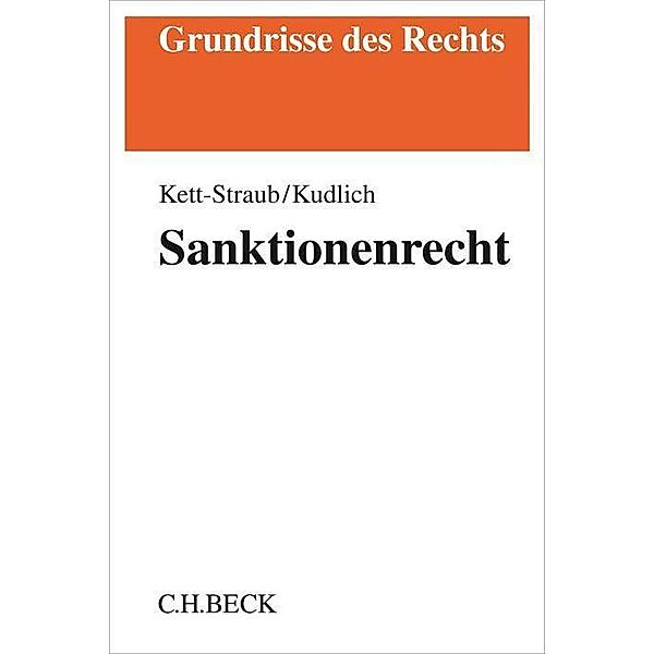 Sanktionenrecht, Gabriele Kett-Straub, Hans Kudlich
