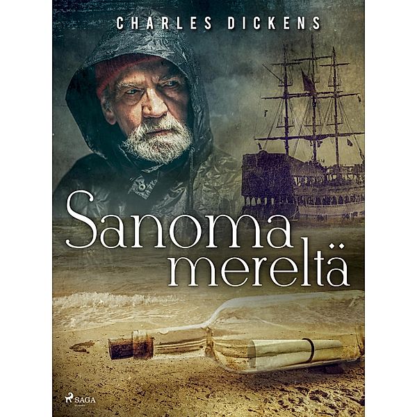 Sanoma mereltä / World Classics, Charles Dickens