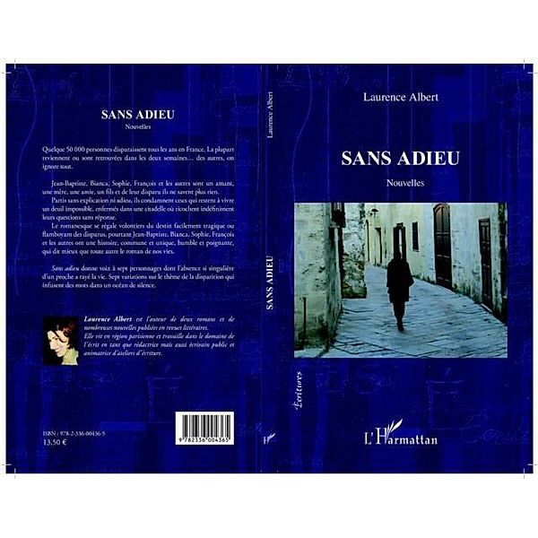 Sans adieu / Hors-collection, Laurence Albert