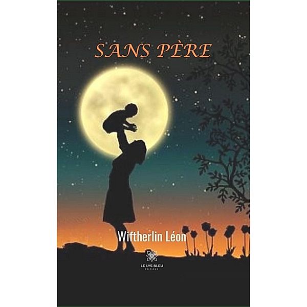 Sans père, Wiftherlin Léon