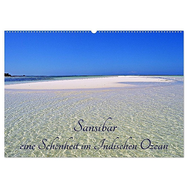 Sansibar, eine Schönheit im Indischen Ozean (Wandkalender 2024 DIN A2 quer), CALVENDO Monatskalender, Thomas Schroeder
