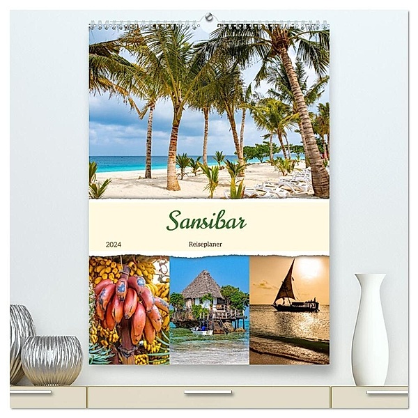 Sansibar - Reiseplaner (hochwertiger Premium Wandkalender 2024 DIN A2 hoch), Kunstdruck in Hochglanz, Nina Schwarze