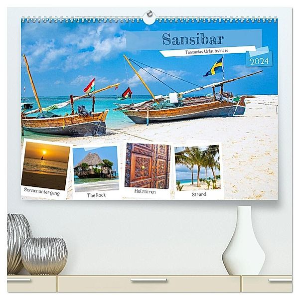 Sansibar - Tansanias Urlaubsinsel (hochwertiger Premium Wandkalender 2024 DIN A2 quer), Kunstdruck in Hochglanz, Nina Schwarze