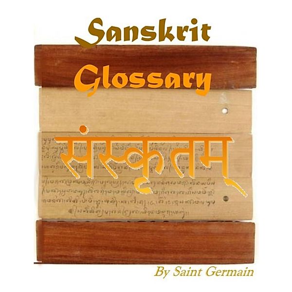 Sanskrit Glossary, Saint Germain