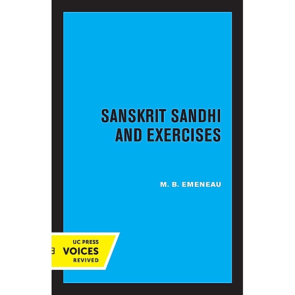 Sanskrit Sandhi and Exercises, Revised Edition, M. B. Emeneau