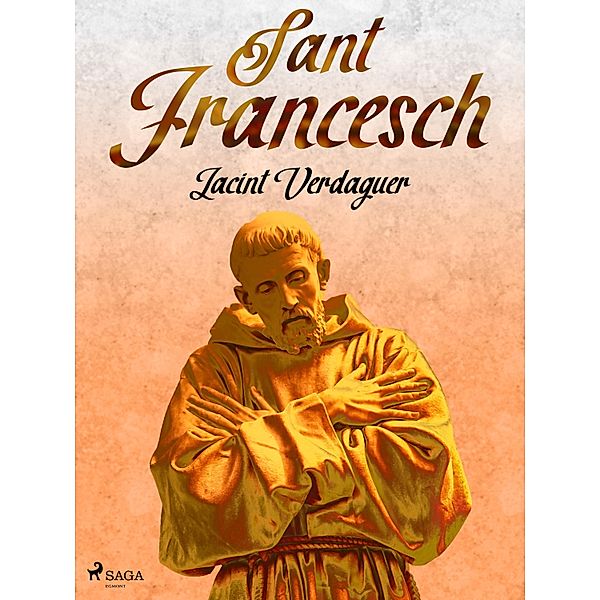 Sant Francesch, Jacint Verdaguer i Santaló