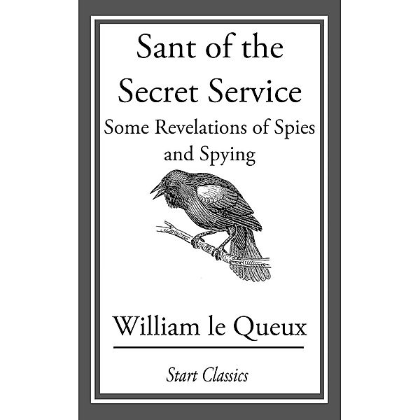 Sant of the Secret Service, William Le Queux