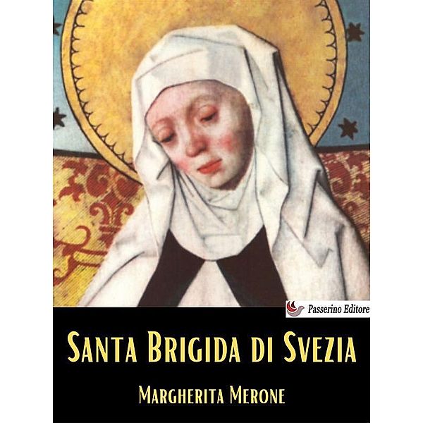 Santa Brigida di Svezia, Margherita Merone