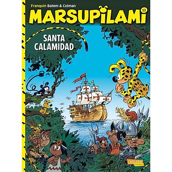 Santa Calamidad / Marsupilami Bd.13, André Franquin, Stéphan Colman