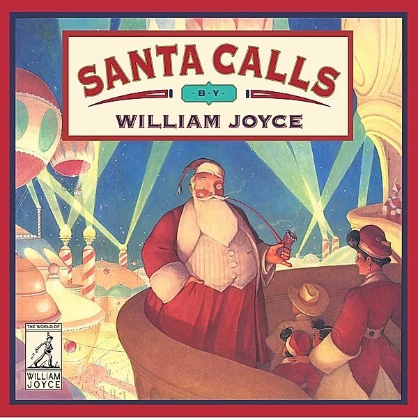 Santa Calls, William Joyce